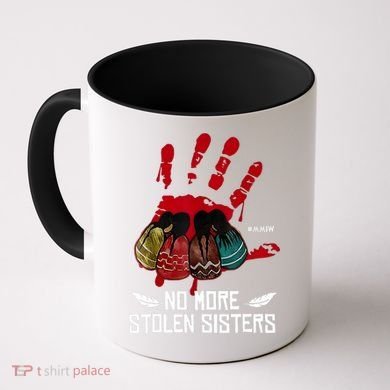 No More Stolen Sisters - Justice Indigenous Native Coffee Mug