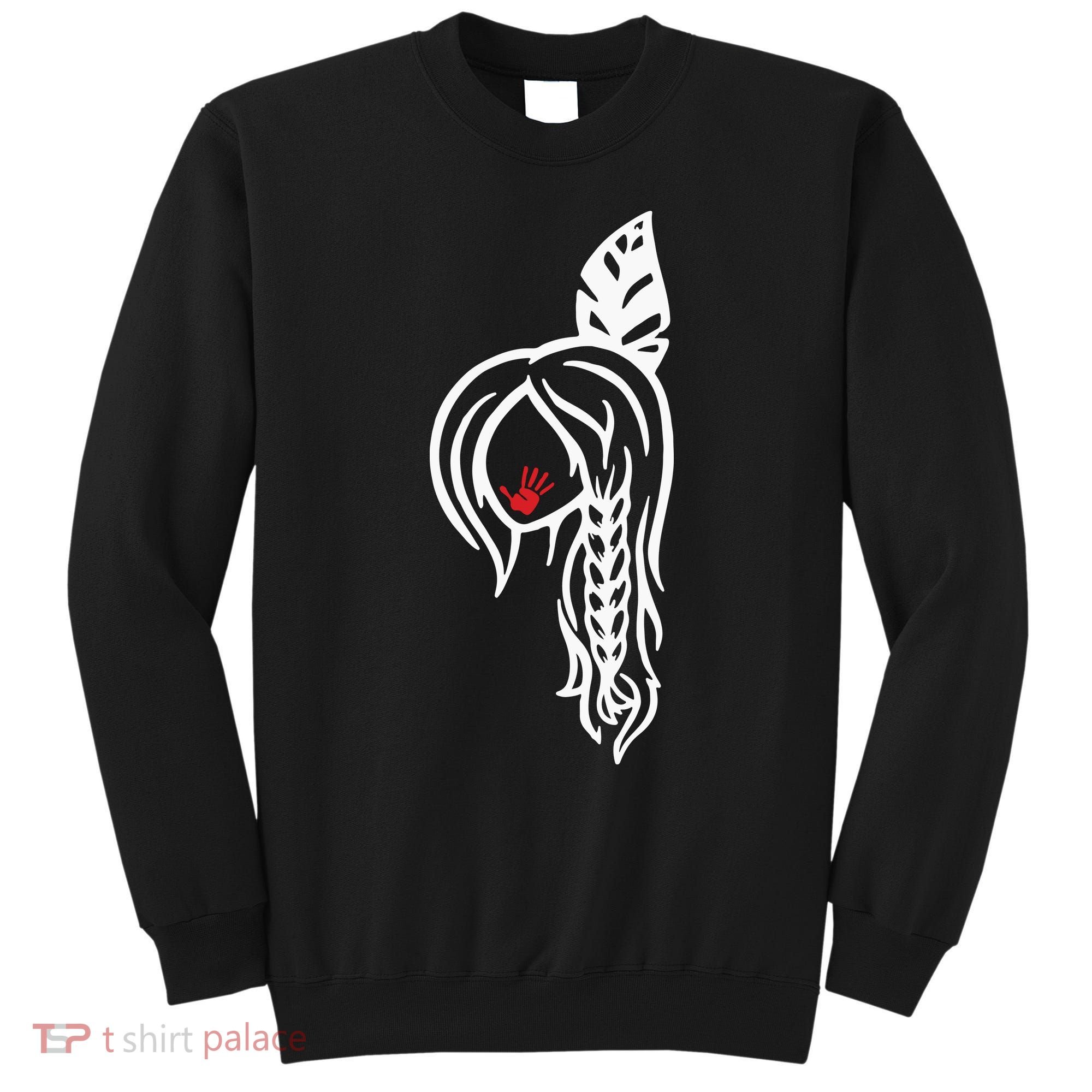 No More Stolen Sister American Native Sweatshirt
