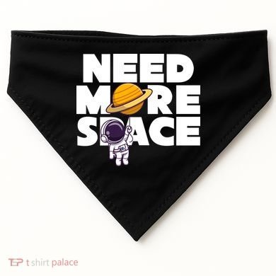 Need More Space Funny Astronaut USA-Made Doggie Bandana