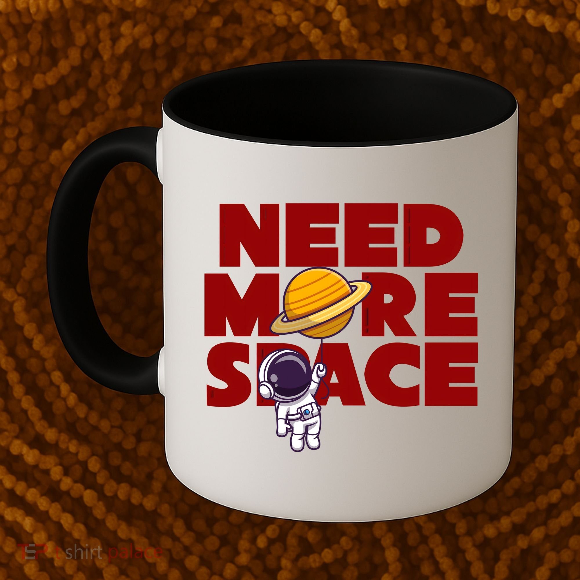 Need More Space Funny Astronaut Coffee Mug