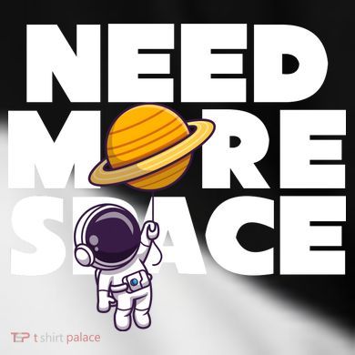 Need More Space Funny Astronaut Toddler Fine Jersey T-Shirt
