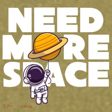 Need More Space Funny Astronaut Garment-Dyed Women's Muscle Tee
