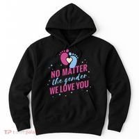 No Matter The Gender We Love You Hoodie thumb 0