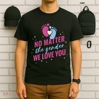No Matter The Gender We Love You T-Shirt thumb 6