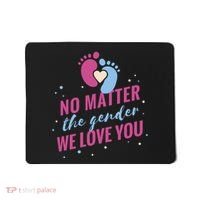 No Matter The Gender We Love You Mousepad thumb 0