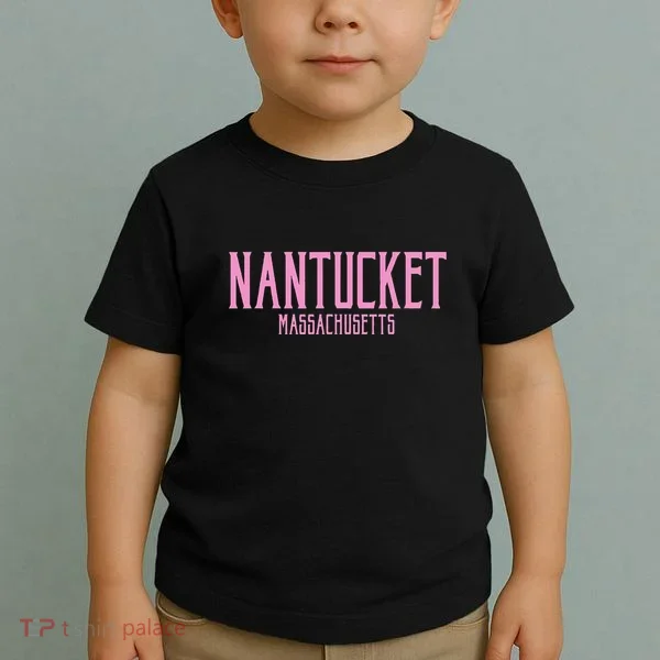 Nantucket Massachusetts Text Print Toddler T-Shirt