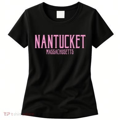 Nantucket Massachusetts Text Print Women's T-Shirt