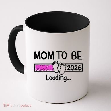 New Mom To Be 2026 Loading Coffee Mug