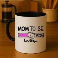 New Mom To Be 2026 Loading Coffee Mug thumb 4