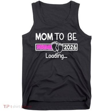 New Mom To Be 2026 Loading Tank Top