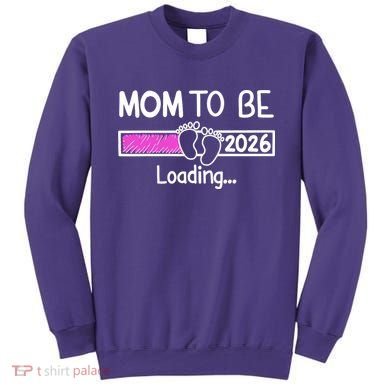 New Mom To Be 2026 Loading Sweatshirt