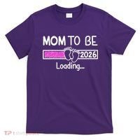 New Mom To Be 2026 Loading T-Shirt thumb 0
