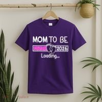 New Mom To Be 2026 Loading T-Shirt thumb 2