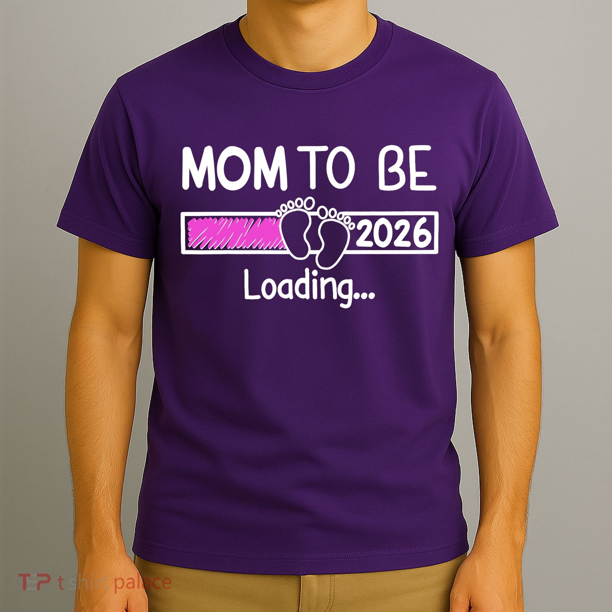 New Mom To Be 2026 Loading T-Shirt