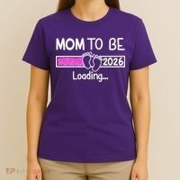 New Mom To Be 2026 Loading T-Shirt thumb 4