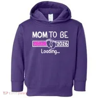 New Mom To Be 2026 Loading Toddler Hoodie thumb 0