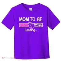 New Mom To Be 2026 Loading Toddler T-Shirt thumb 0