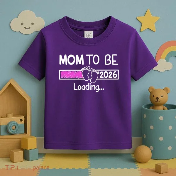 New Mom To Be 2026 Loading Toddler T-Shirt