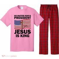 No Matter WhoS President Jesus Is King Pajama Set thumb 0