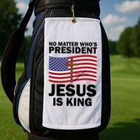 No Matter WhoS President Jesus Is King Golf Towel thumb 2