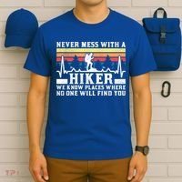 Never Mess With A Hiker Gift T-Shirt thumb 6