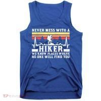 Never Mess With A Hiker Gift Tank Top thumb 0
