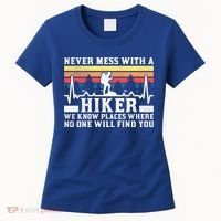 Never Mess With A Hiker Gift Women's T-Shirt thumb 0