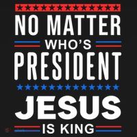 No Matter Who Is President Jesus Is King Elections Gift Women's Hoodie thumb 2