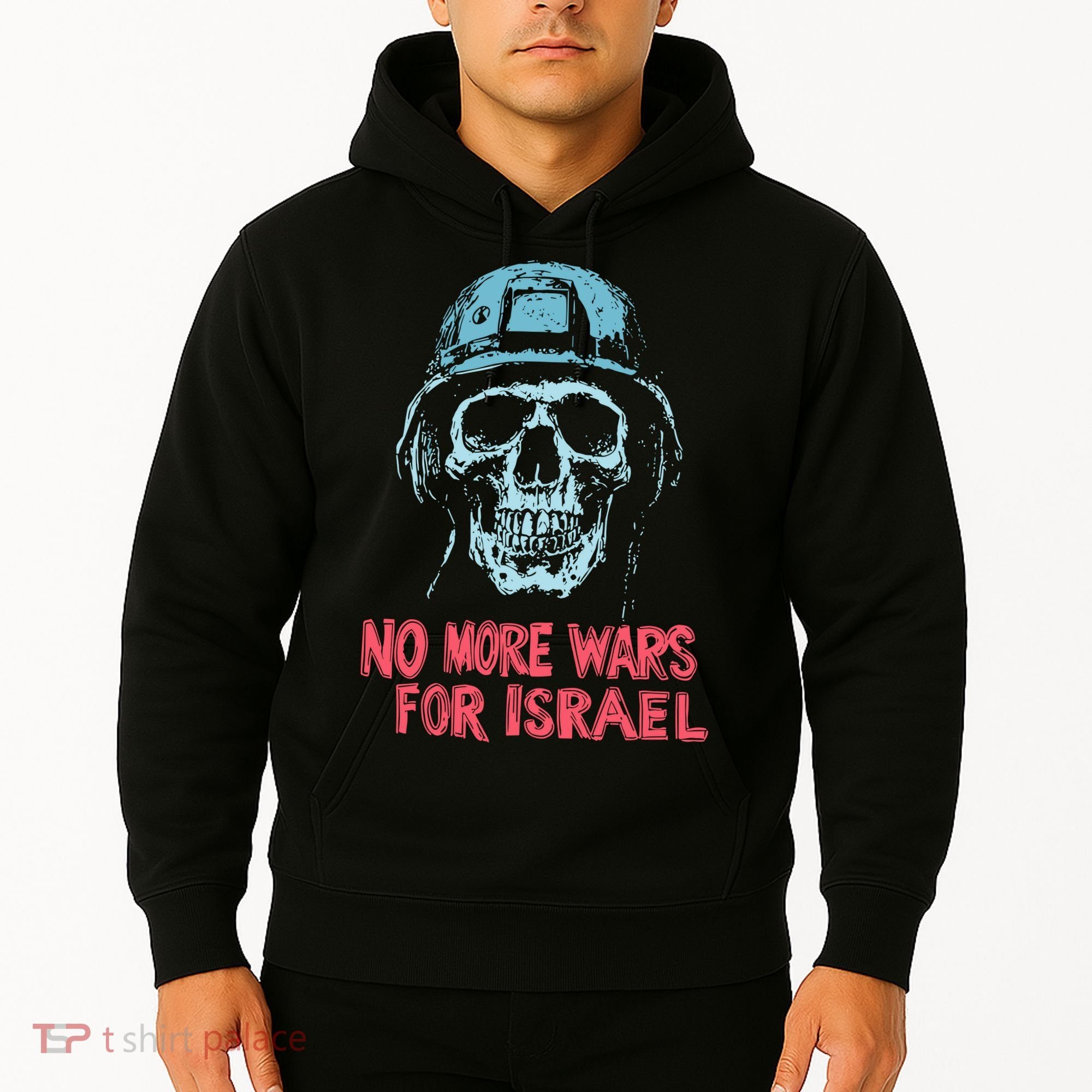No More Wars For Israel Hoodie