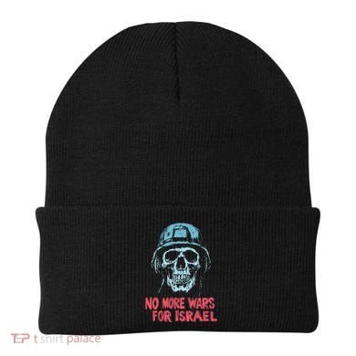 No More Wars For Israel Beanie