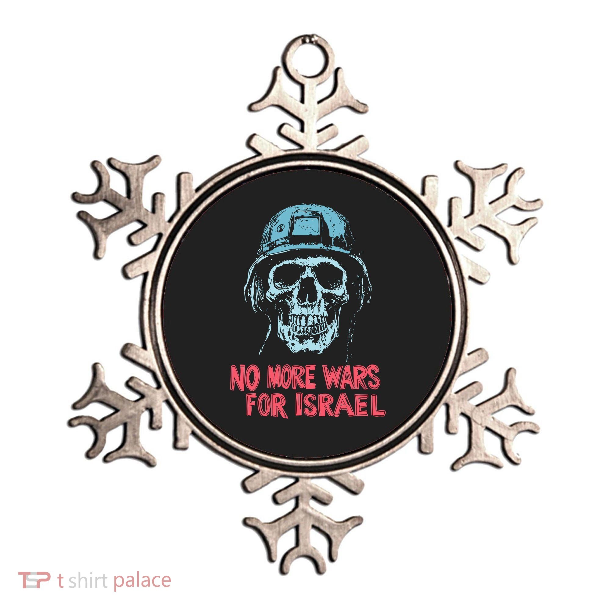 No More Wars For Israel Ornament
