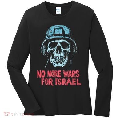 No More Wars For Israel Women's Long Sleeve Shirt