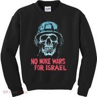 No More Wars For Israel Kids Sweatshirt thumb 0