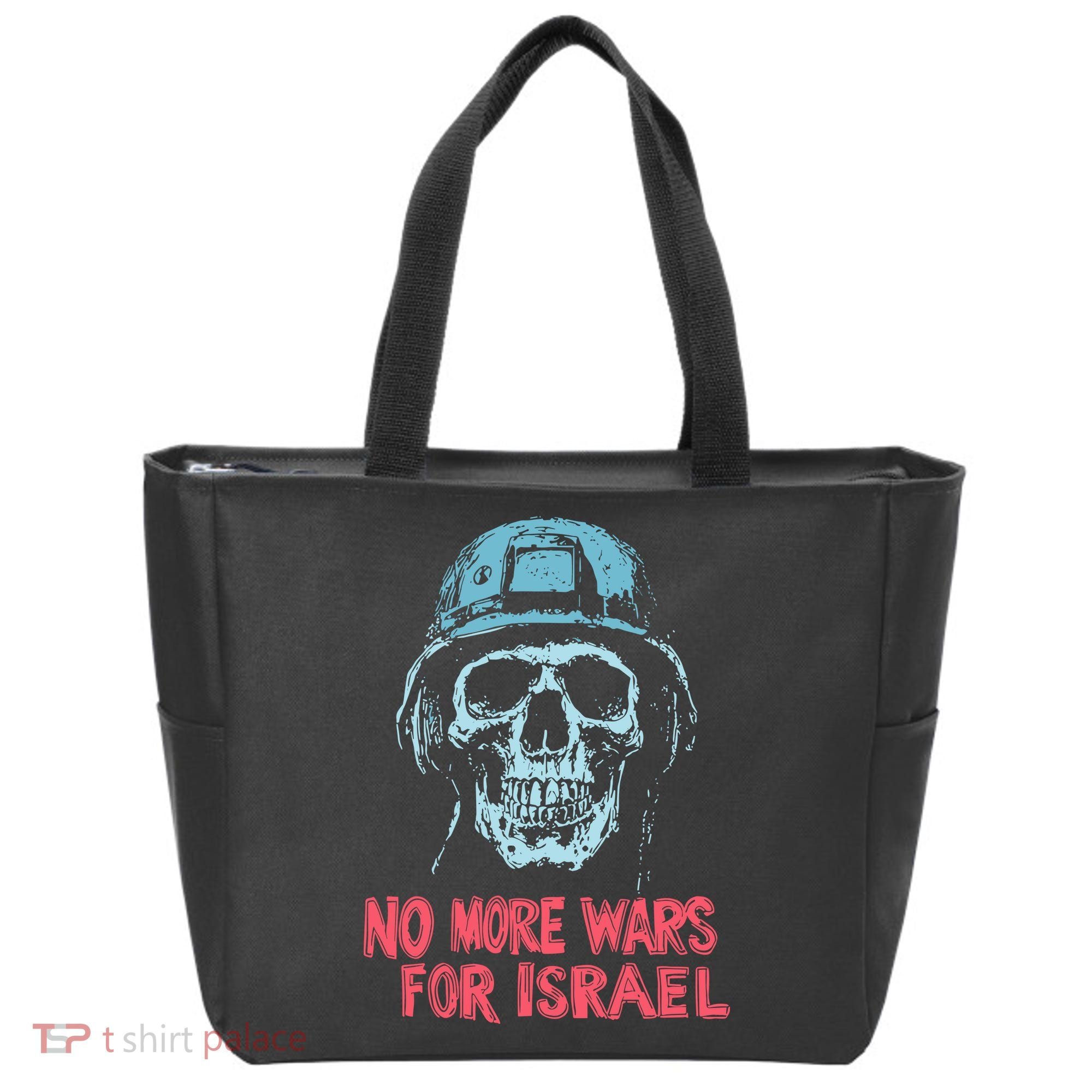 No More Wars For Israel Tote Bag