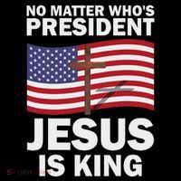 No Matter WhoS President Jesus Is King Mousepad thumb 1