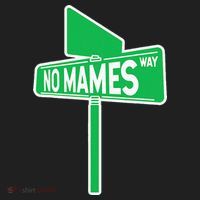 No Mames Ways Tumbler thumb 3