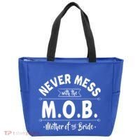 Never Mess With The Mob Gift Mother Of The Bride Mom Wedding Funny Gift Tote Bag thumb 0