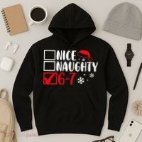 Nice Naughty 67 Funny Christmas Hoodie thumb 3