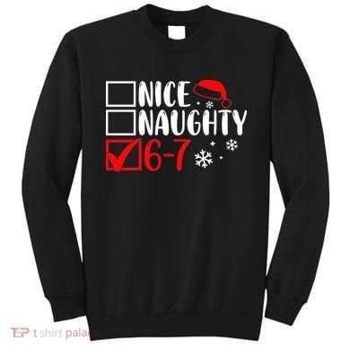 Nice Naughty 67 Funny Christmas Sweatshirt