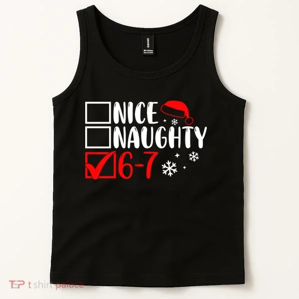 Nice Naughty 67 Funny Christmas Tank Top