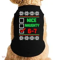 Nice Naughty 6-7 67 Meme Ugly Christmas Doggie Tank thumb 0