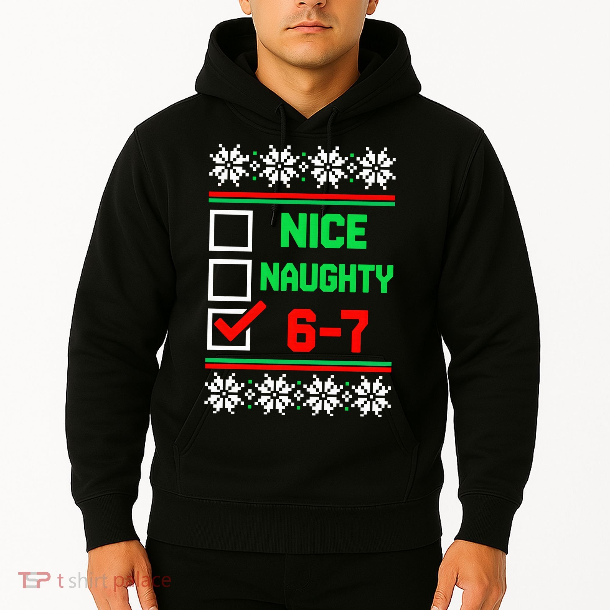 Nice Naughty 6-7 67 Meme Ugly Christmas Hoodie