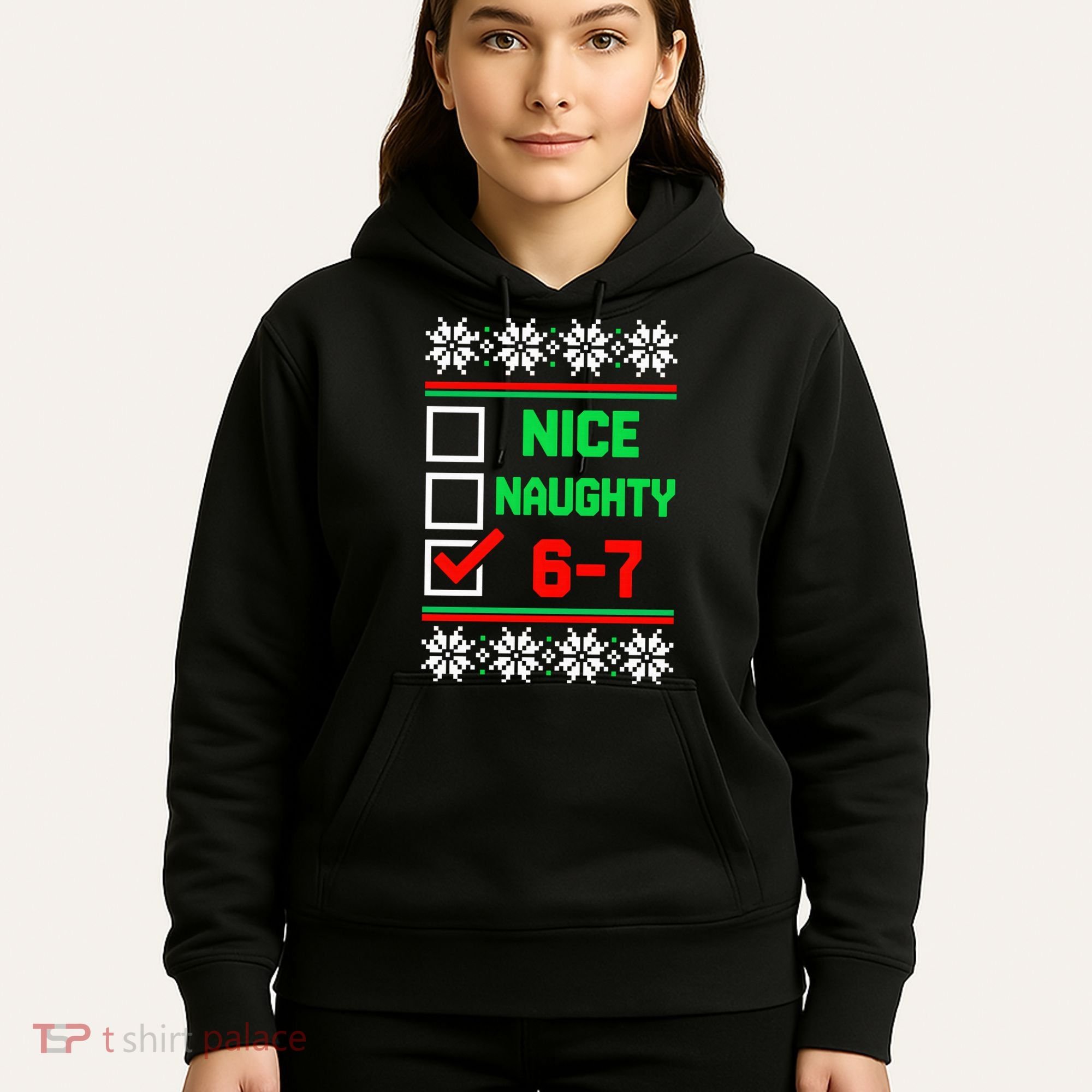 Nice Naughty 6-7 67 Meme Ugly Christmas Hoodie