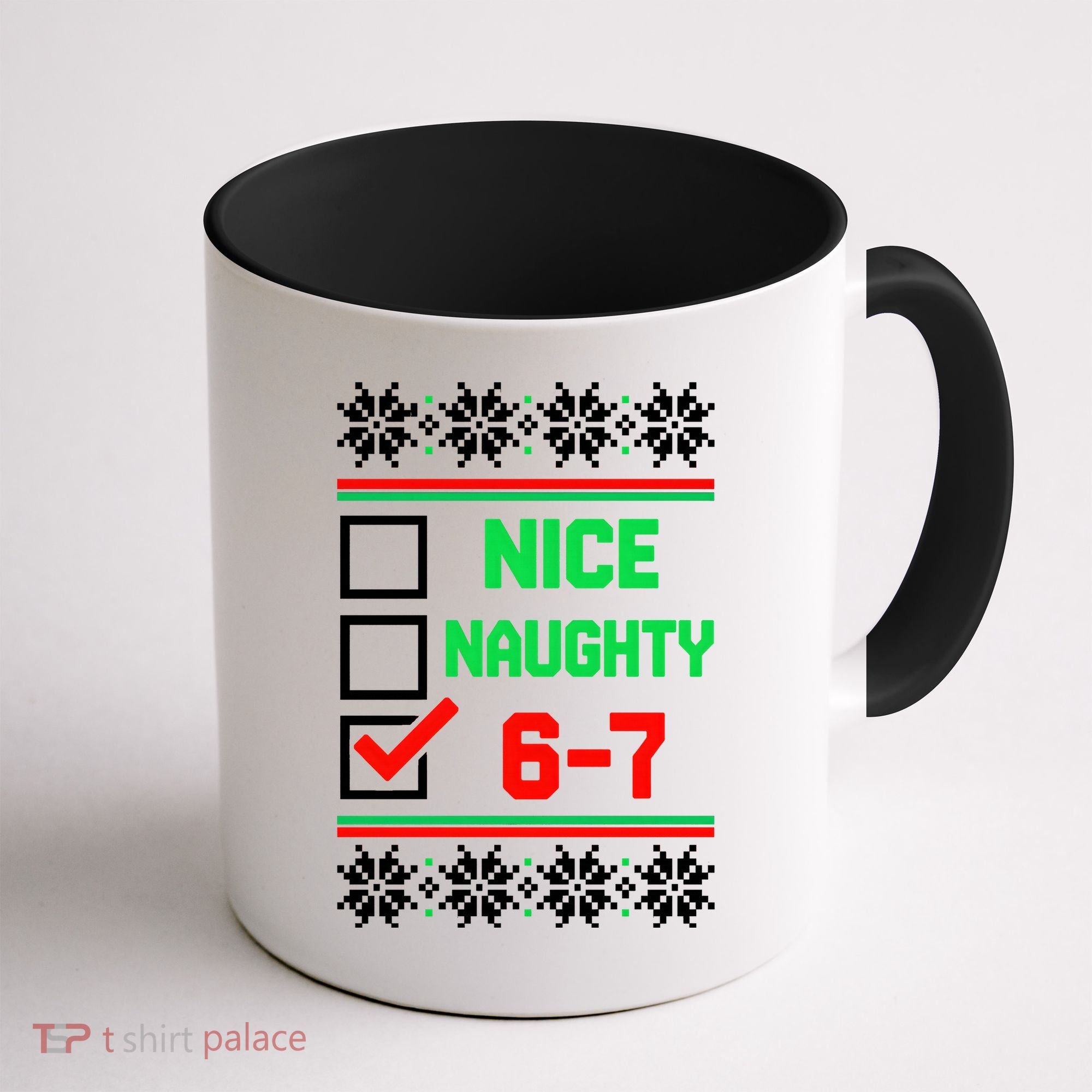 Nice Naughty 6-7 67 Meme Ugly Christmas Coffee Mug