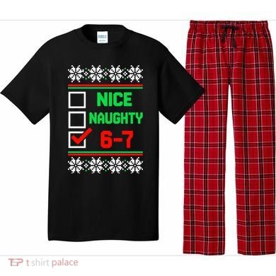 Nice Naughty 6-7 67 Meme Ugly Christmas Pajama Set