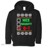 Nice Naughty 6-7 67 Meme Ugly Christmas Toddler Hoodie thumb 0