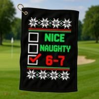 Nice Naughty 6-7 67 Meme Ugly Christmas Golf Towel thumb 1