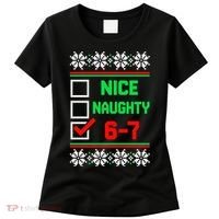 Nice Naughty 6-7 67 Meme Ugly Christmas Women's T-Shirt thumb 0