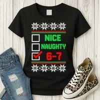 Nice Naughty 6-7 67 Meme Ugly Christmas Women's T-Shirt thumb 3