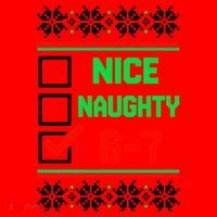 Nice Naughty 6-7 67 Meme Ugly Christmas Santa Hat thumb 1